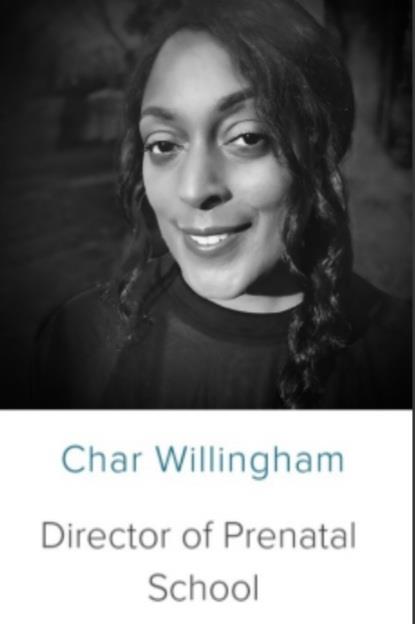 Char Willingham Director of the Prenatal School